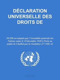 La déclaration Universelle des Droits de l’Homme (1948)